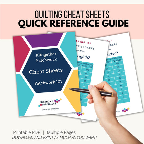 Quilters Guide Reference and Cheat Sheets